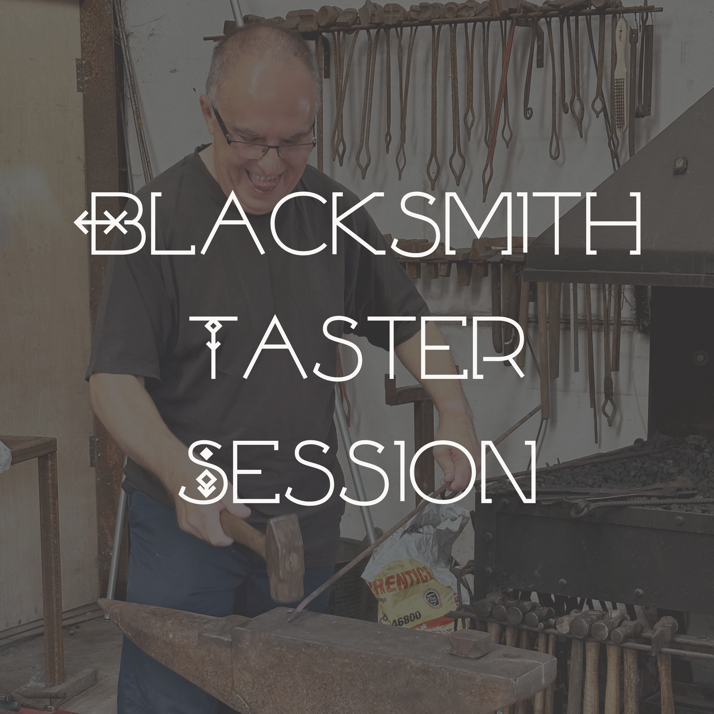 Blacksmith Taster Session